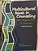 Multicultural Issues in Counseling: New Approaches to Diversity