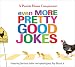 Even More Pretty Good Jokes (Prairie Home Companion (Audio))