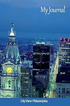 Paperback My Journal: City View: Philadelphia Book