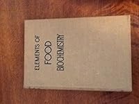 Elements of food biochemistry, B0007DRJNQ Book Cover