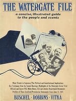The Watergate file 0825639026 Book Cover