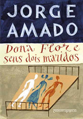 Dona Flor e seus dois maridos (Edição de bolso): História moral e de amor