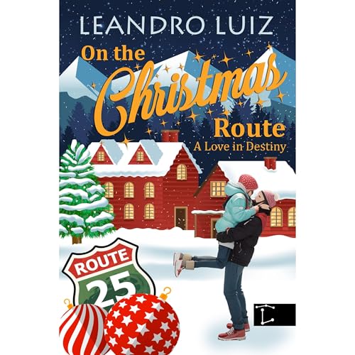 On the Christmas Route Audiolibro Por Leandro Luiz arte de portada
