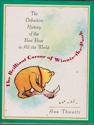 The Brilliant Career of Winnie-the-Pooh 0525452486 Book Cover