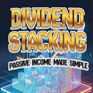 Dividend Stacking: Passive Income Made Simple cover art