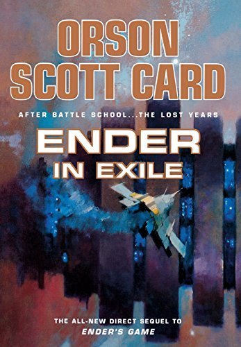 Ender in Exile (The Ender Quintet) by Orson Sco... B017V8K94K Book Cover