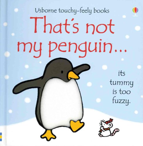 Image of That's Not My Penguin (Touchy-feely Board Books)