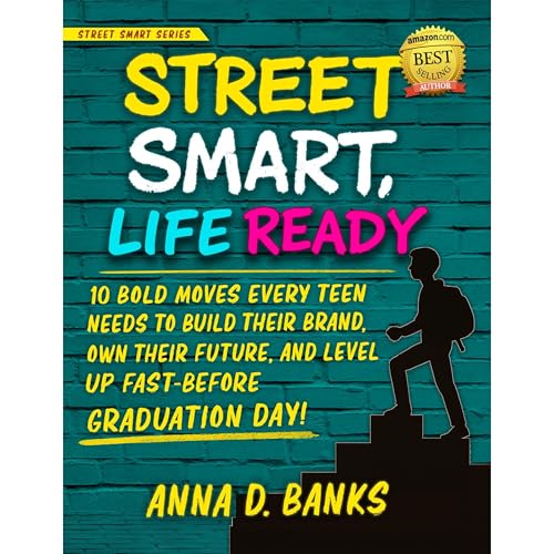 Street Smart, Life Ready by Anna D Banks episode artwork