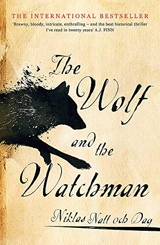 The Wolf and the Watchman 147369213X Book Cover