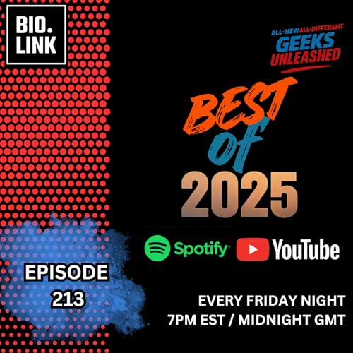 Episode 213 - End of the year Show (Best of 2025)