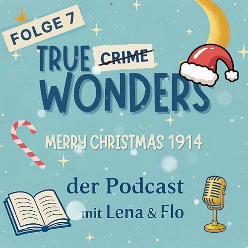 #7 &ndash; Merry Christmas 1914 (Christmas Special)