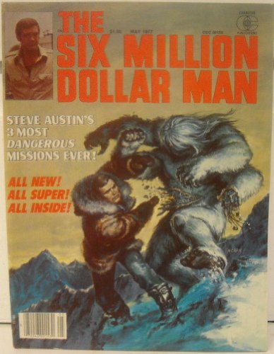 The Six Million Dollar Man Vol 2 No 5 May 1977