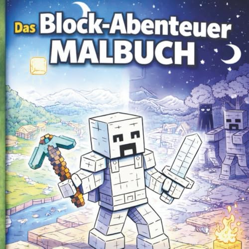 Das Block-Abenteuer &hellip;