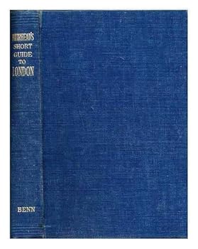 Hardcover Short Guide To London The Blue Guides Book