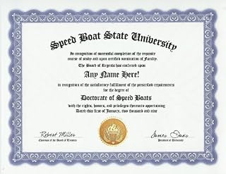 Speed Boat Speed Boats Degree: Custom Gag Diploma Doctorate Certificate (Funny Customized Joke Gift - Novelty Item)