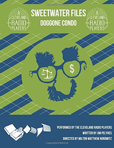 The Sweetwater Files: Doggone Condo: Volume 2