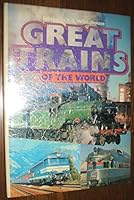 Great Trains of the World B000I8UVXK Book Cover
