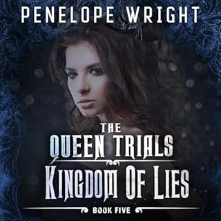 Kingdom of Lies Audiolibro Por Penelope Wright arte de portada