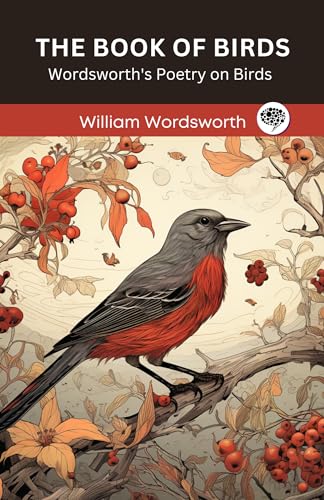 The Book of Birds: Wordsworth's Poetry on Birds