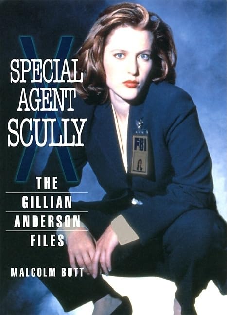 Special Agent Scully: The Gillian Anderson Files