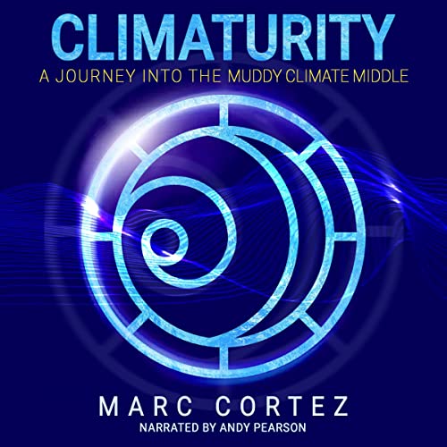Climaturity by Marc Cortez episode artwork