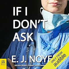 If I Don't Ask Audiolibro Por E.J. Noyes arte de portada
