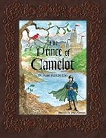 The Prince of Camelot 1503121631 Book Cover