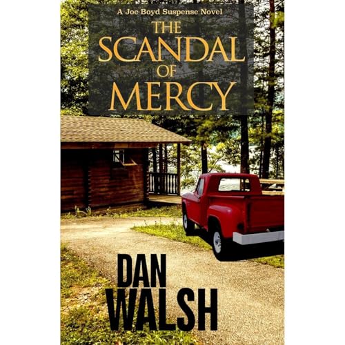 The Scandal of Mercy by Dan Walsh episode artwork