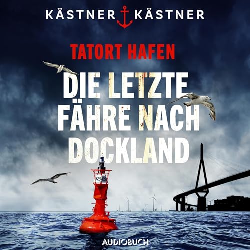 Tatort Hafen - Die letzte Fähre nach Dockland cover art