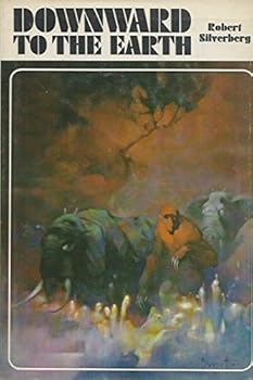 Downward to the Earth