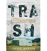 Trash: A Poor White Journey