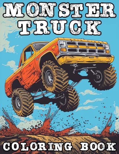 Monster Truck Coloring Book: Extreme Trucks Performing Various Stunts in Tons of Cool Locations. Perfect for Kids, Teens, and Adults image 2