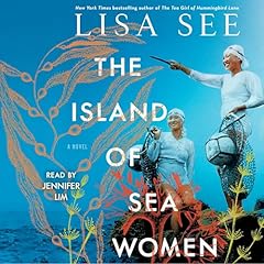 The Island of Sea Women Audiolibro Por Lisa See arte de portada