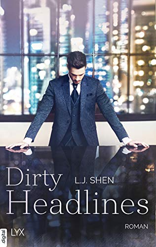 Dirty Headlines von [L. J. Shen, Patricia Woitynek]
