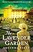 The Lavender Garden: A Novel