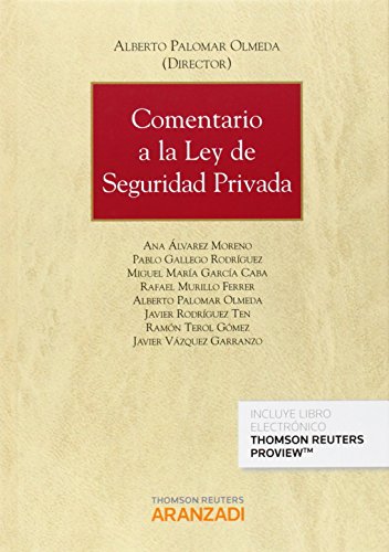 Comentario a la Ley de Seguridad Privada