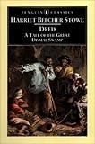 Dred: A Tale of the Great Dismal Swamp (Penguin Classics)