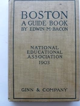 Hardcover Boston - A Guide Book (1903) Book