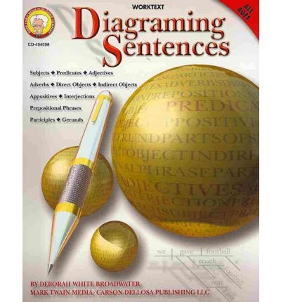 [(Diagraming Sentences)] [Author: Mark Twain Media] published on (September, 2004)