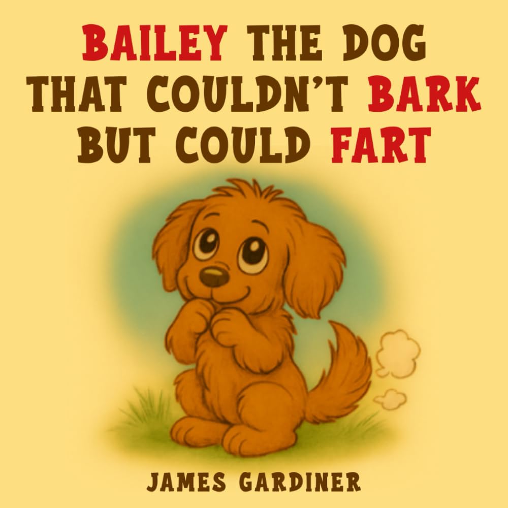 Bailey the dog that couldn't bark but could fart