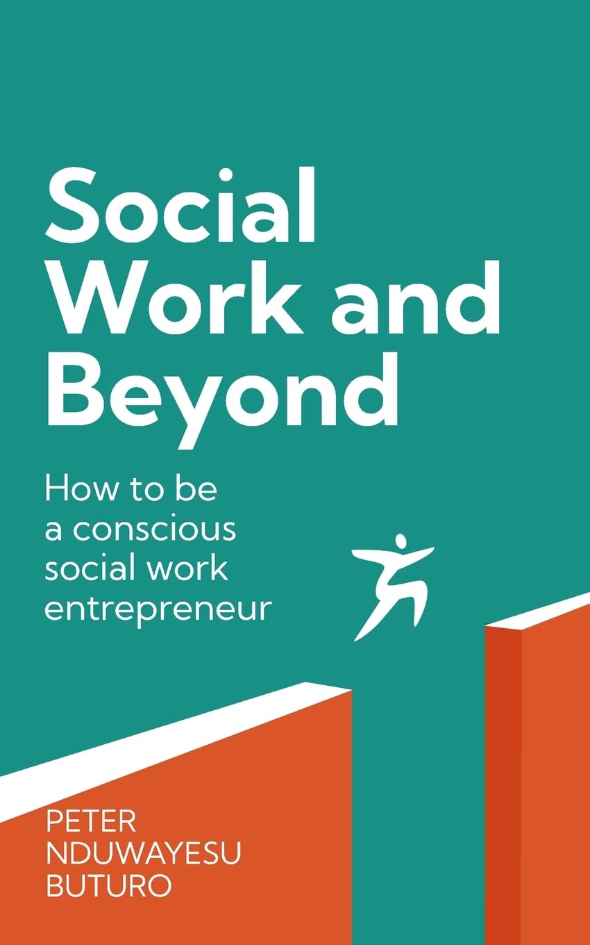 Social Work and Beyond: How to be a conscious social work entrepreneur