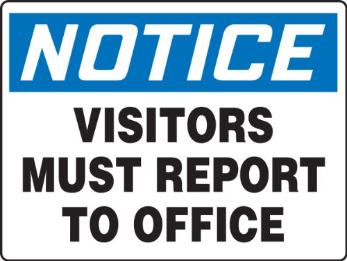 Notice visitors must report to office : grand panneau de sécurité Accuform MADC835VP