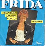 I Know There's Something Going On