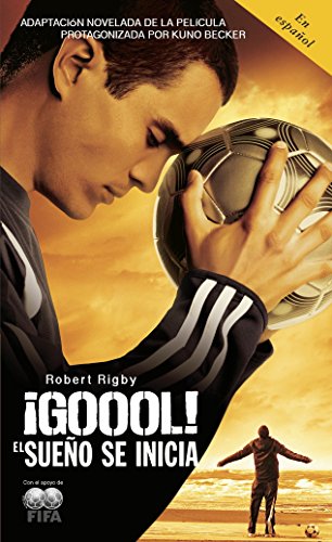 ¡Gool! / Goal!: The Dream Begins: El Sueno Se Inicia... (Spanish Edition) #TOP10