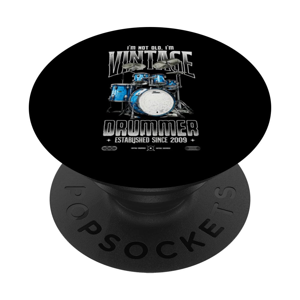 I'm Not Old I'm Vintage Retro 2009 Drummer PopSockets Swappable PopGrip, Black