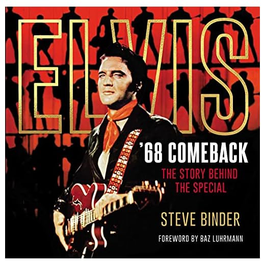 Elvis '68 Comeback: The Story Behind the Special