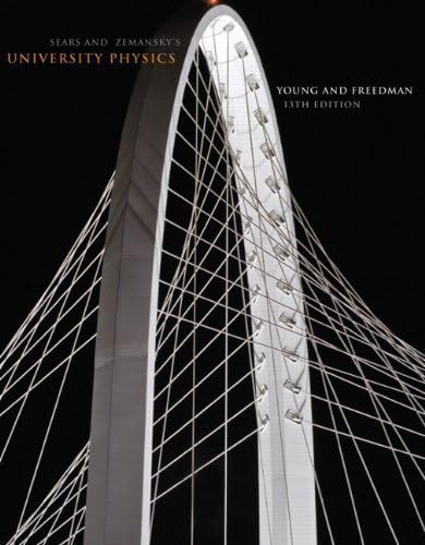 University Physics (13th Edition) 13th (thirteenth) Edition by Young, Hugh D., Freedman, Roger A. published by Addison-Wesley (2011) Hardcover