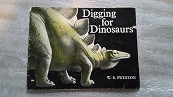 Paperback Digging for Dinosaurs Book