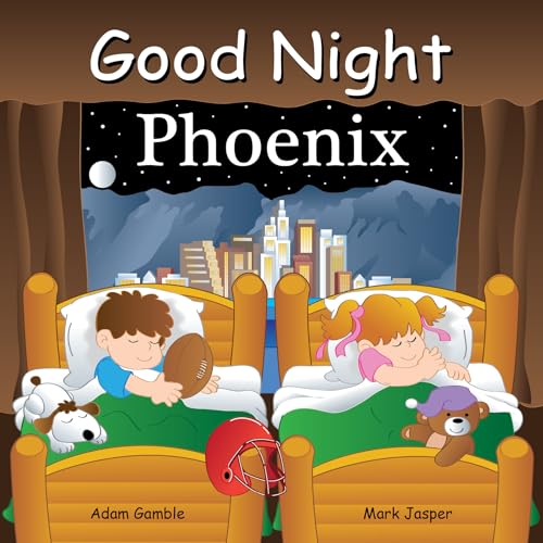 Good Night Phoenix (Good Night Our World)