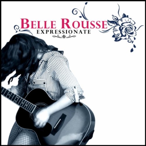Amazon.com: Expressionate : Belle Rousse: Digital Music